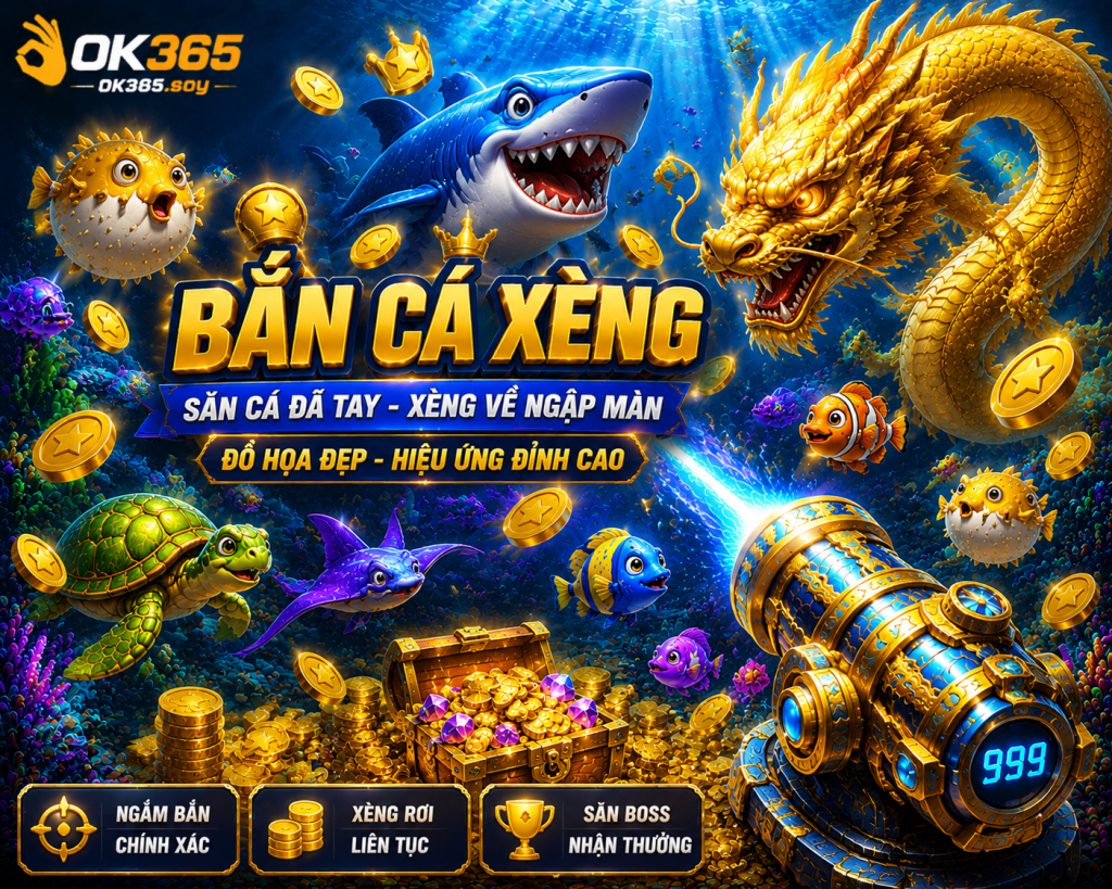 Bắn Cá Xèng sở hữu đồ họa đẹp mắt cùng hiệu ứng đồng xu nổi bật