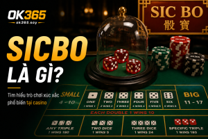 Sicbo là trò chơi sử dụng ba viên xúc xắc để xác định kết quả