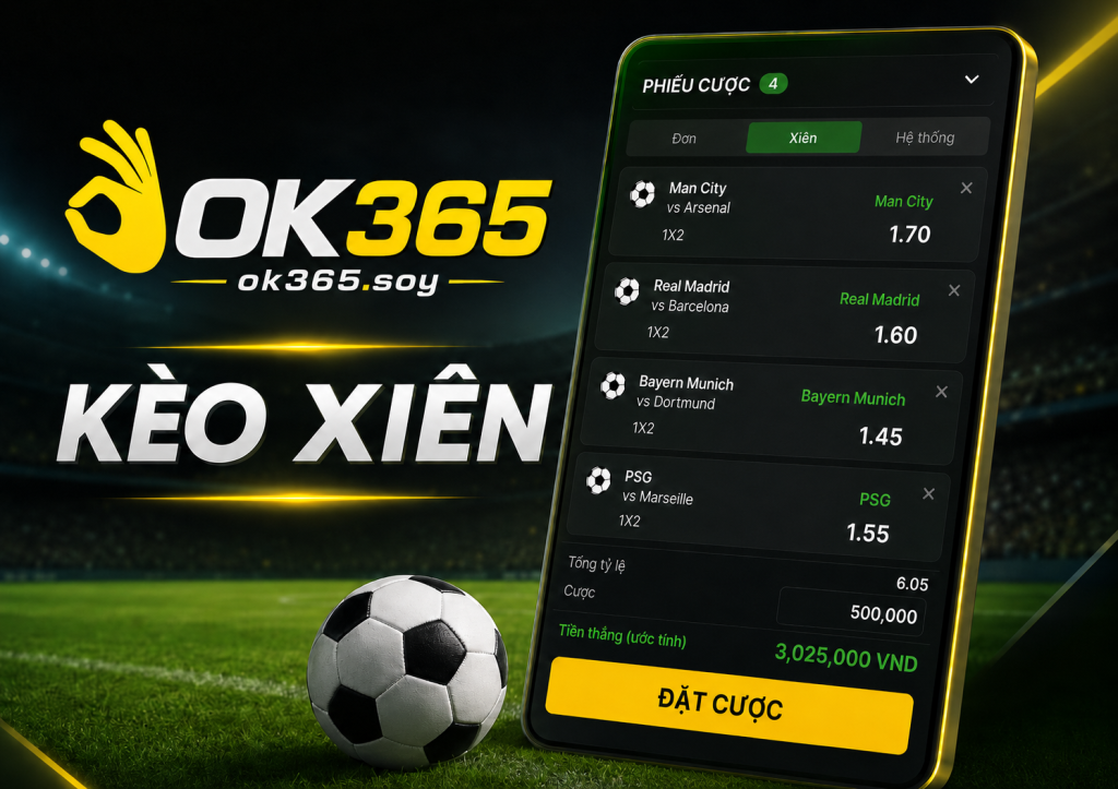 Giao diện phiếu kèo xiên bóng đá tại OK365